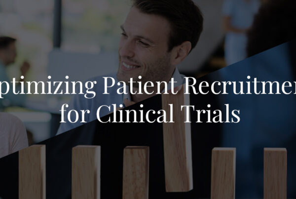 Patient Recruitment for Clinical Trials