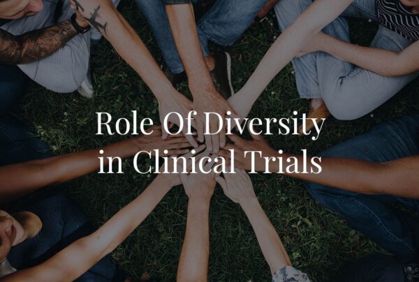 Role of Diversity in clinical Trials