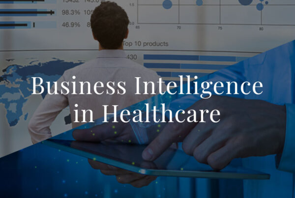 Business Intelligence in Healthcare