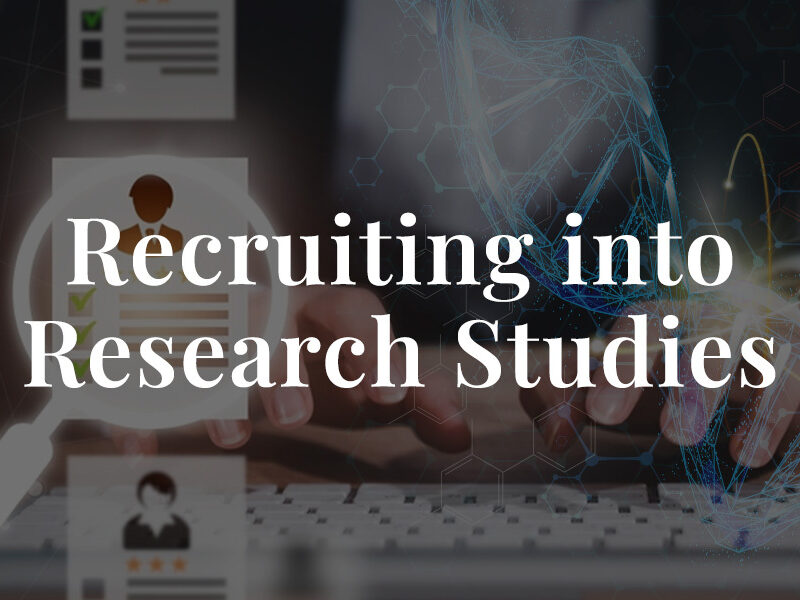 Recruiting into Research Studies