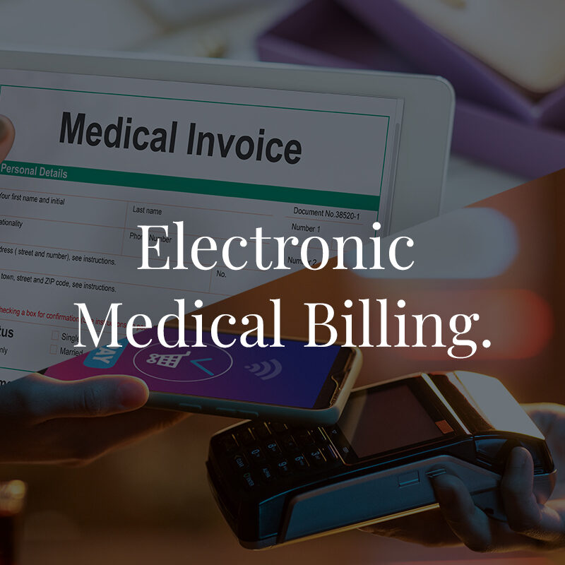 Electronic Medical and Billing