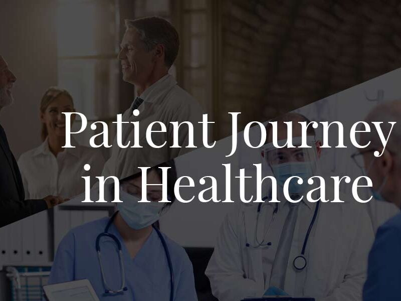 Patient Journey in Healthcare