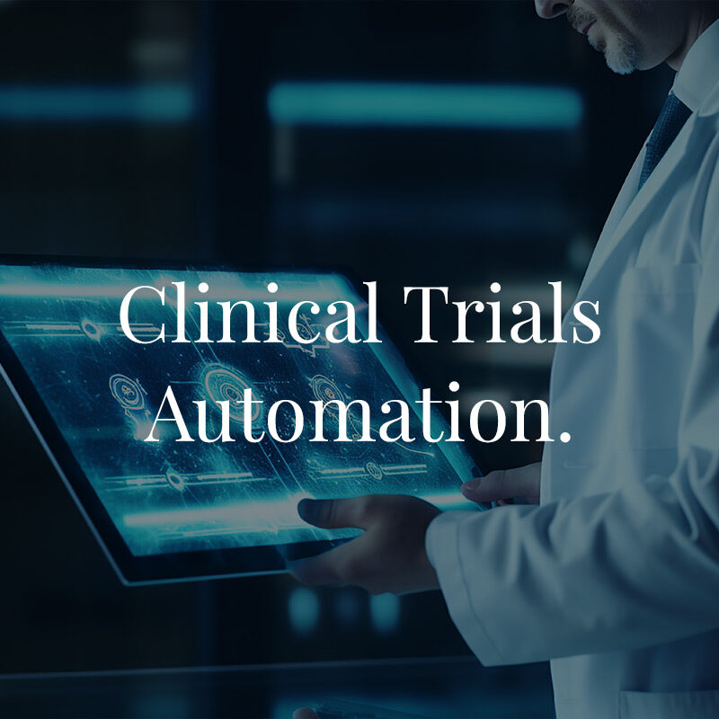 Clinical Trial Automation